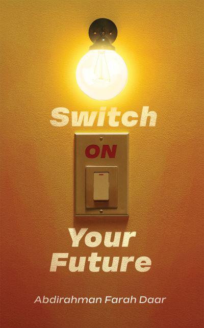 Switch on Your Future