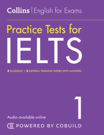 Collins Practice Tests For IELTS