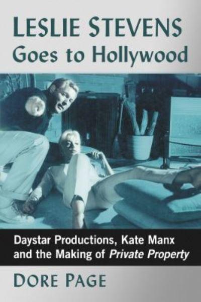 Leslie Stevens Goes To Hollywood