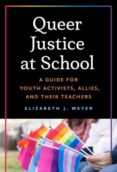 Queer Justice At School