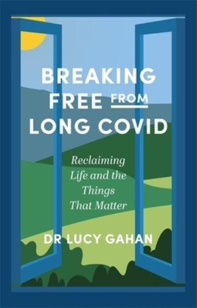 Breaking Free From Long COVID