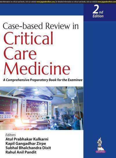 Case-Based Review in Critical Care Medicine