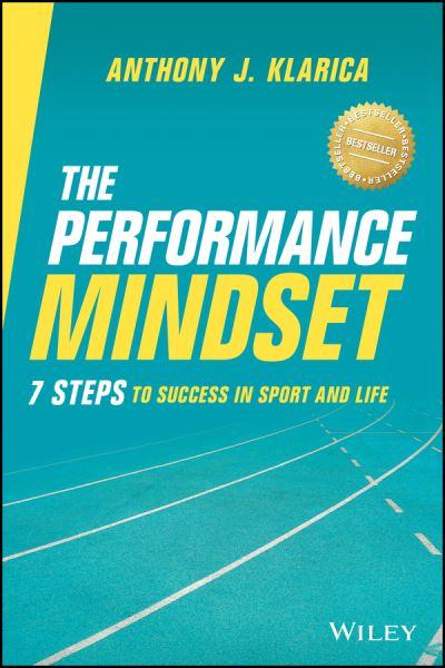 The Performance Mindset