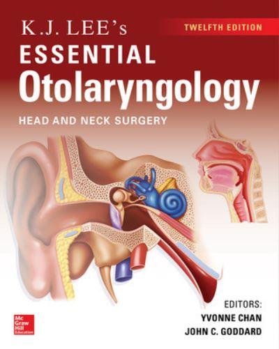K.J. Lee's Essential Otolaryngology