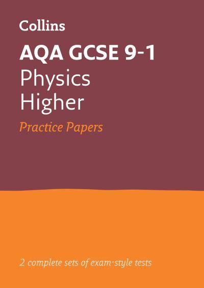 AQA GCSE 9-1 Physics Higher Practice Test Papers