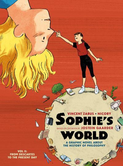 Sophie's World Vol. II From Descartes To the Present Day