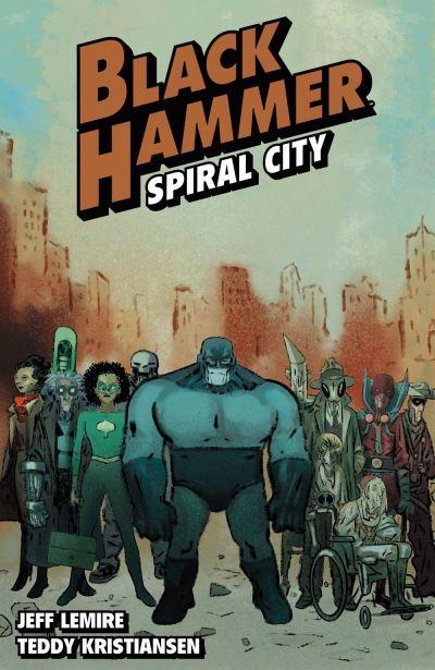Black Hammer. Volume 9 Spiral City