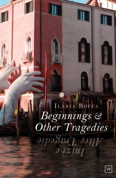 Beginnings & Other Tragedies