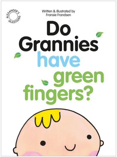 Do Grannies Have Green Fingers?