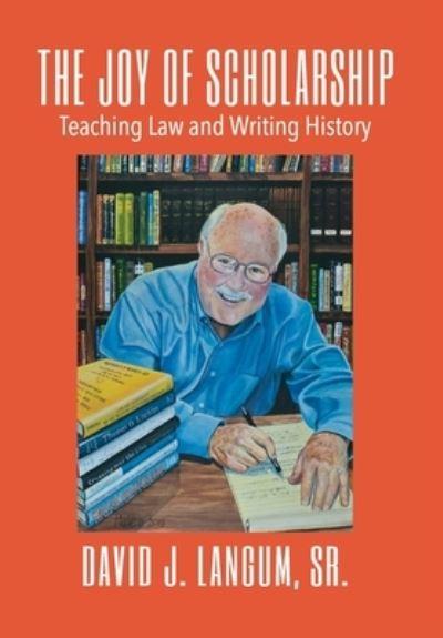 The Joy of Scholarship