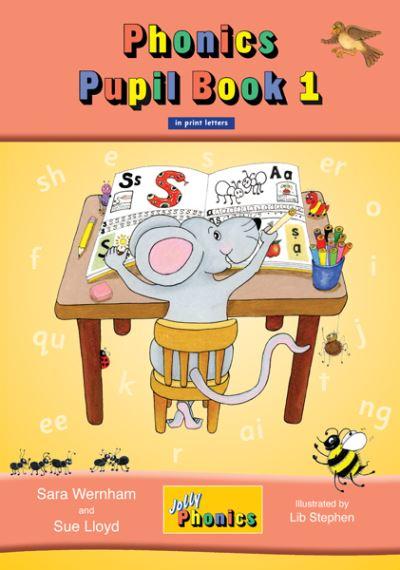 Jolly Phonics. Pupil Book 1