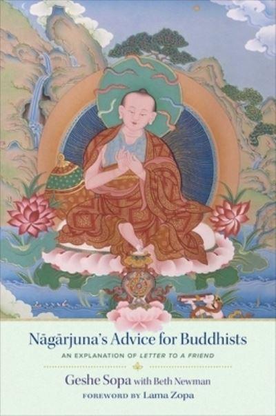 Nagarjuna's Advice For Buddhists