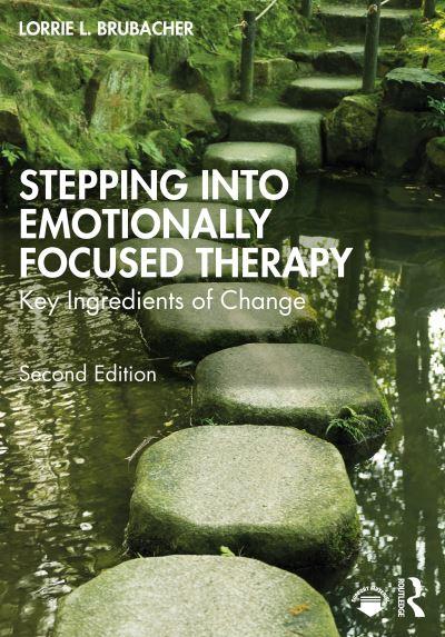 Stepping Into Emotionally Focused Therapy