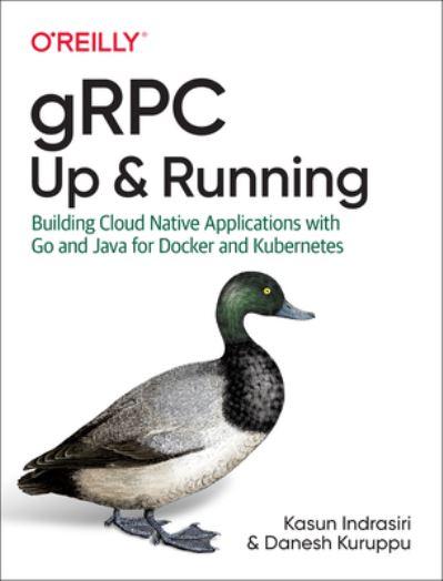 GRPC: Up and Running