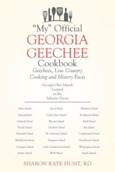 "My" Official Georgia Geechee Cookbook
