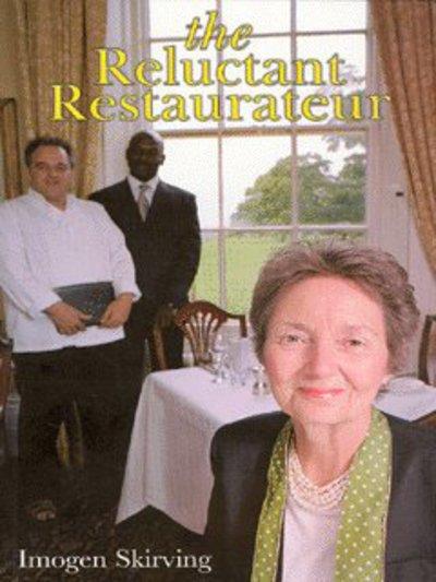 The Reluctant Restaurateur
