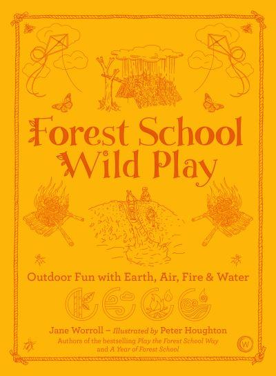 Forest School Wild Play
