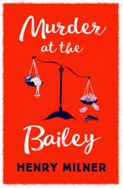Murder At the Bailey