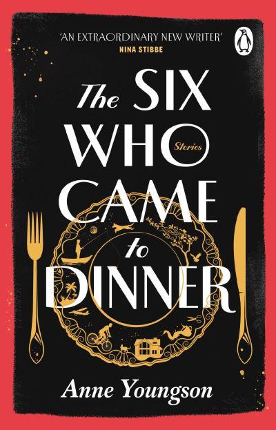 The Six Who Came To Dinner