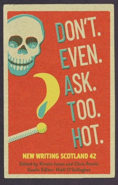 Don't - Even - Ask - Too - Hot