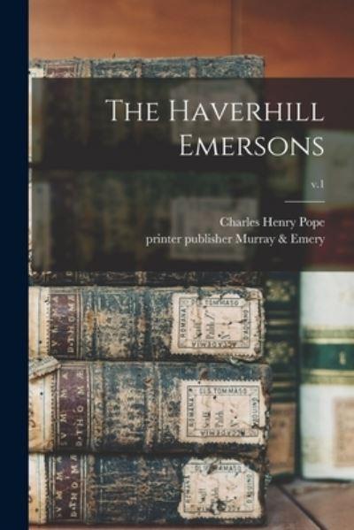 The Haverhill Emersons; V.1