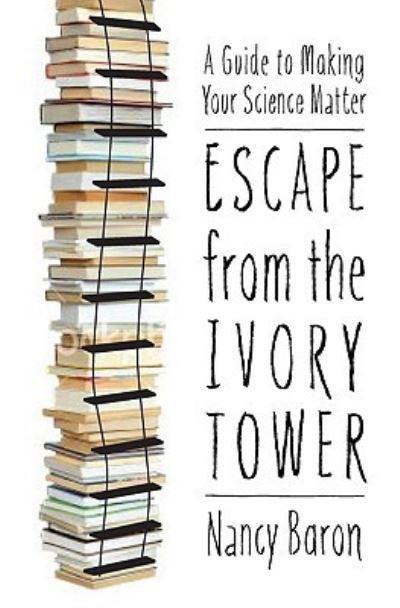 Escape From the Ivory Tower
