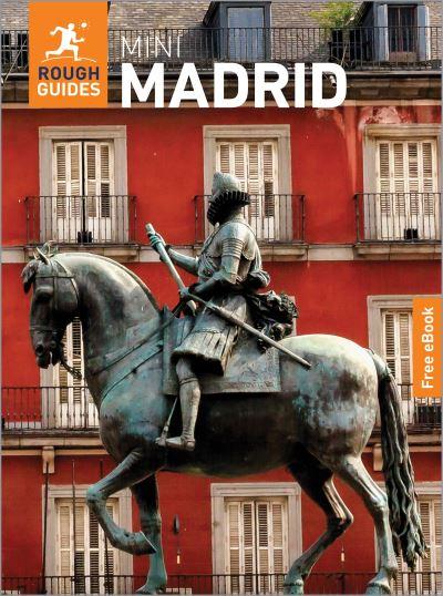 The Mini Rough Guide To Madrid