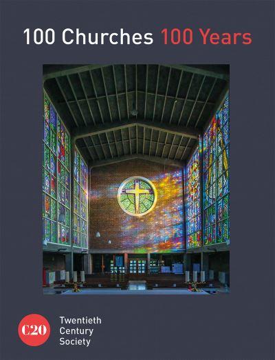 100 Churches, 100 Years