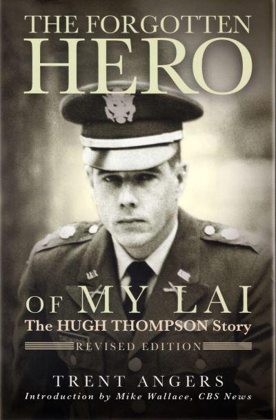 The Forgotten Hero of My Lai