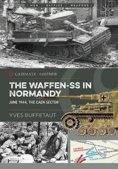 The Waffen-SS in Normandy