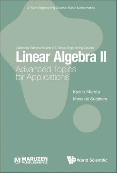 Linear Algebra. II Advanced Topics For Applications