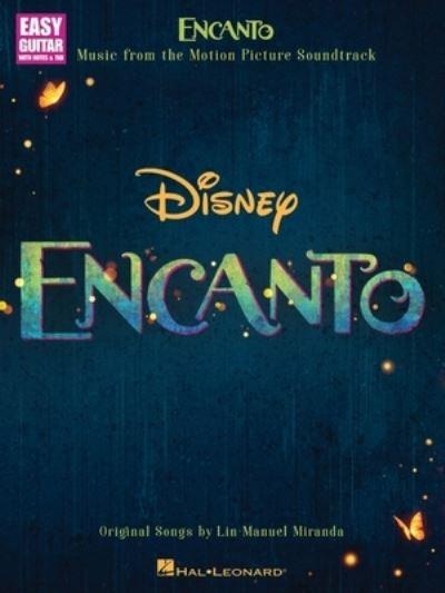 Encanto - Music From the Motion Picture Soundtrack Arranged For Easy Guitar With Notes and Tab With Lyrics