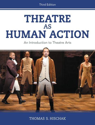 Theatre As Human Action