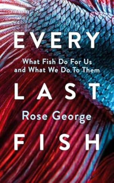 Every Last Fish
