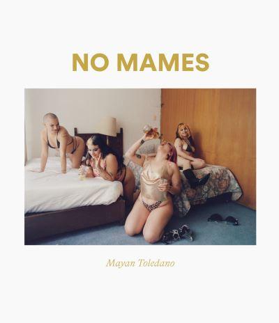 No Mamés