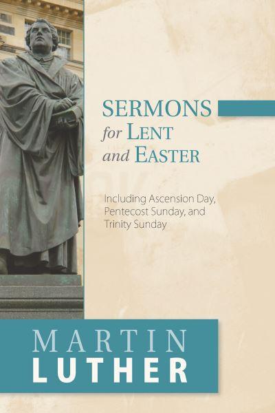 Sermons For Lent and Easter
