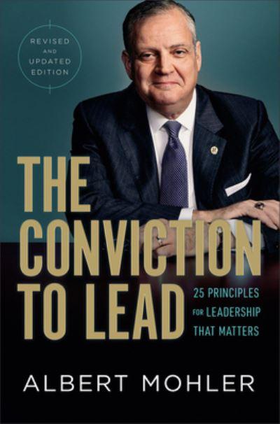 The Conviction To Lead