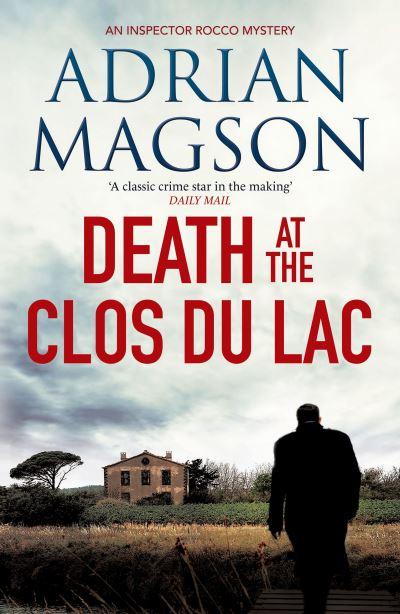 Death At the Clos Du Lac