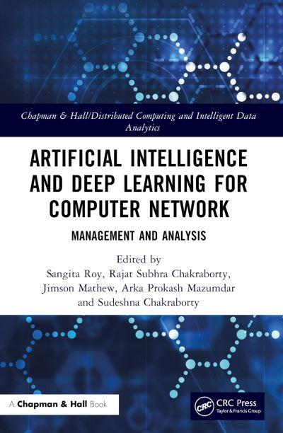 Artificial Intelligence and Deep Learning For Computer Network