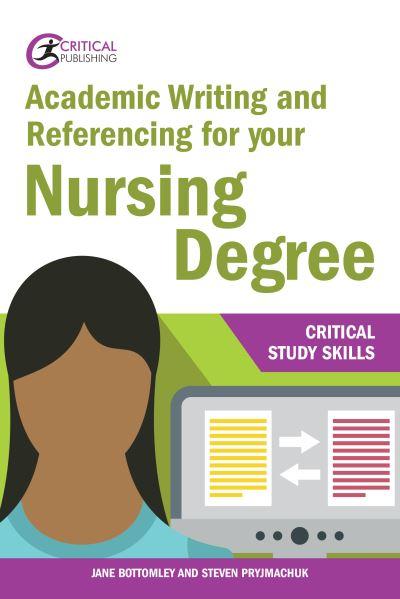 Academic Writing and Referencing For Your Nursing Degree