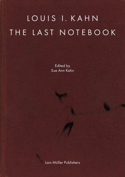 Louis Kahn's Last Notebook