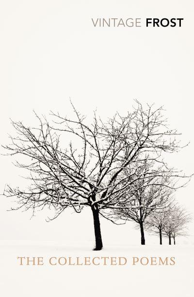 The Collected Poems of Robert Frost