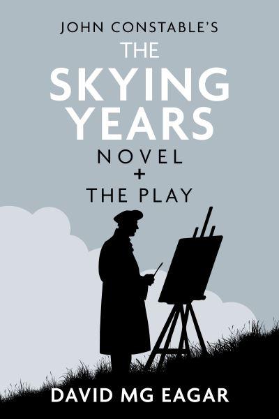 John Constable's the Skying Years