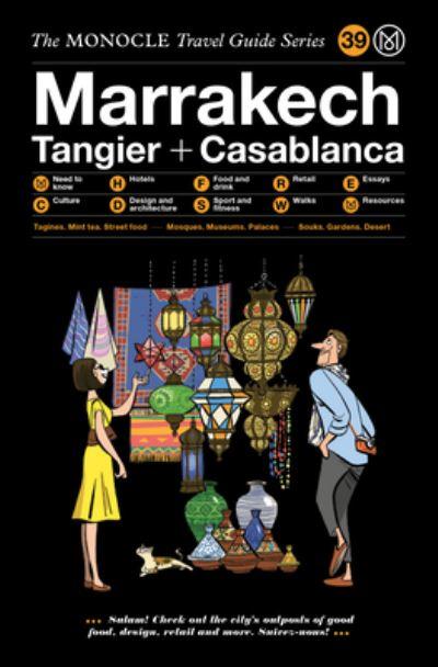 Marrakech, Tangier + Casablanca