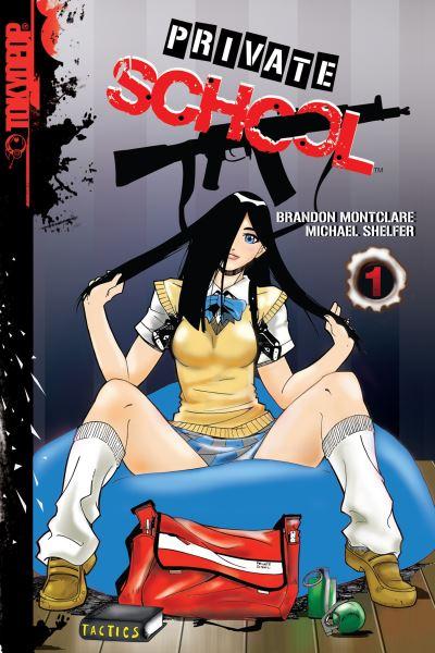 Private School. Volume 1 Story By Brandon Montclare ; Illust