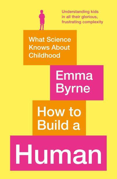 How To Build a Human