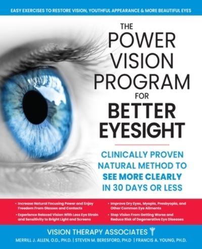 The Power Vision Program For Better Eyesight