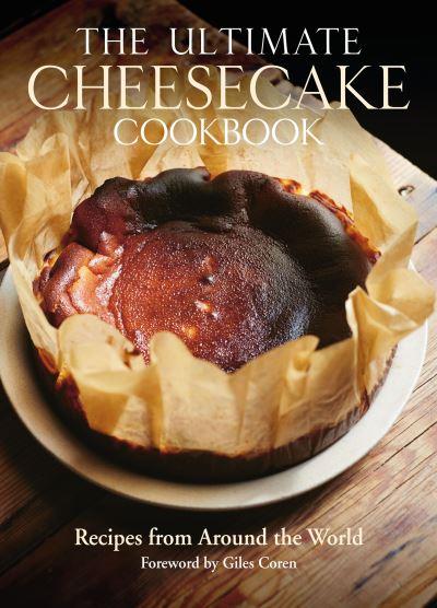 The Essential Cheesecake Cookbook