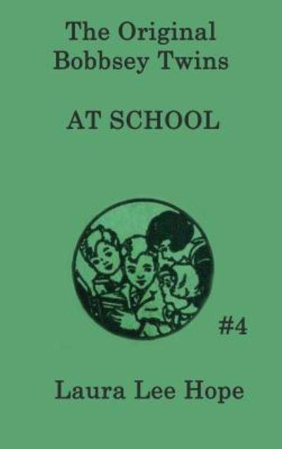 The Bobbsey Twins At School