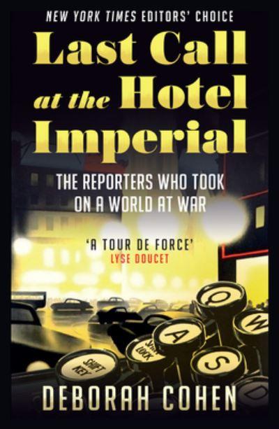 Last Call At the Hotel Imperial